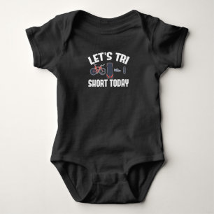 Let’s Tri Short Today Triathlon Baby Strampler