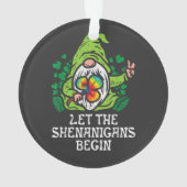 Let Shenanigans Begin Ornament (Rückseite)