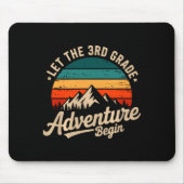 Let The 3rd Grade Adventure Begin Retro First Day Mousepad (Vorne)