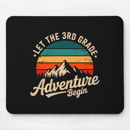 Let The 3rd Grade Adventure Begin Retro First Day Mousepad (Vorne)