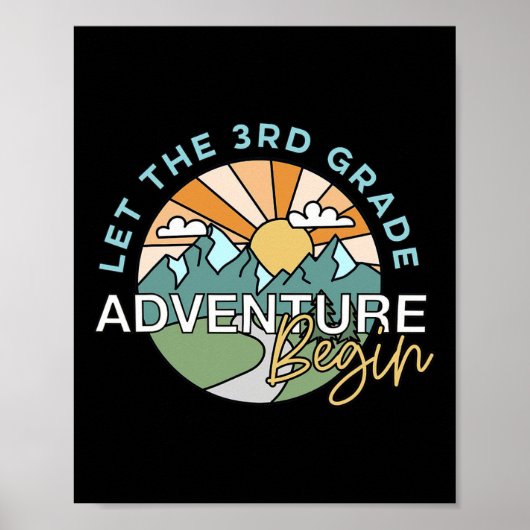Let The 3rd Grade Adventure Begin Teacher Ck To Sc Poster (Vorne)