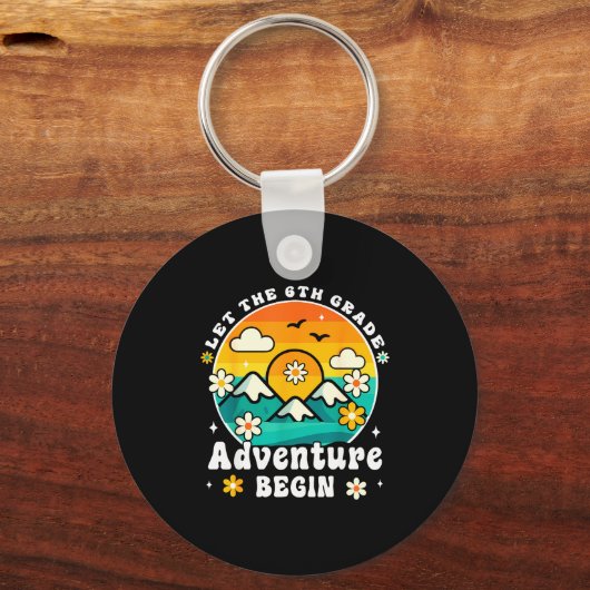 Let The 6th Grade Adventure Begin Retro First Day Schlüsselanhänger (Vorderseite)