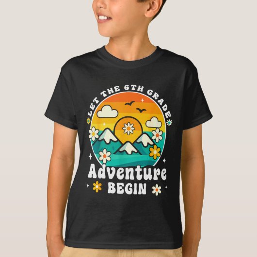 Let The 6th Grade Adventure Begin Retro First Day T-Shirt (Vorderseite)