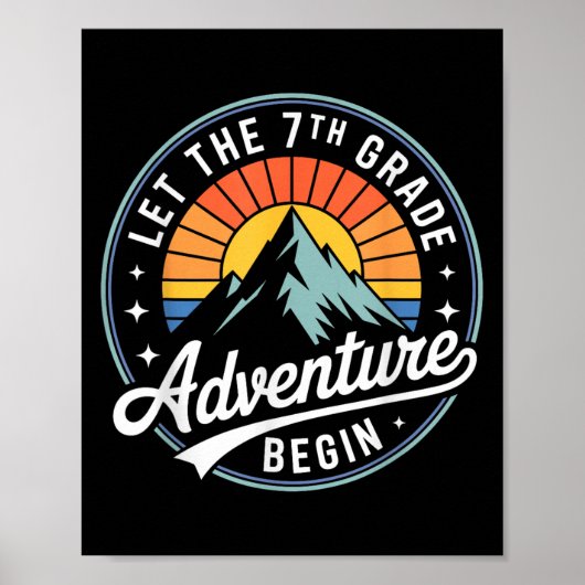 Let The 7th Grade Adventure Begin Back To School S Poster (Vorne)