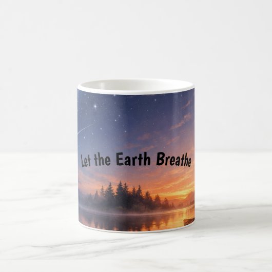 Let the Earth Breathe – Nature Calm Coffee Mug Kaffeetasse (Mittel)