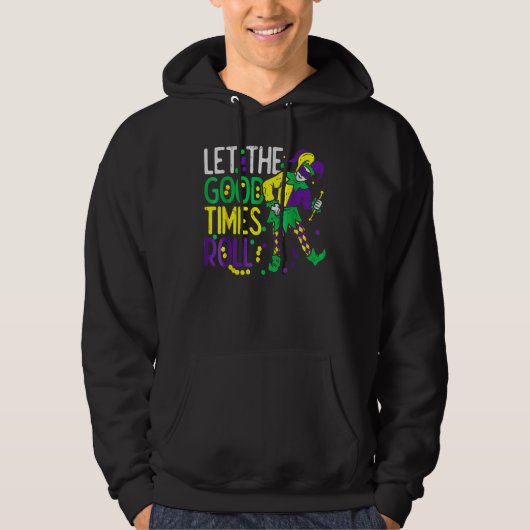 Let The Good Time Roll Bead  Mardi Gras Carnivall  Hoodie (Vorderseite)
