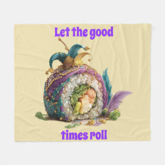 Let The Good Times Roll Mardi Gras  Fleecedecke