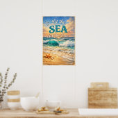 Let the Sea Set You Free – Relaxing Ocean Waves Poster (Küche)