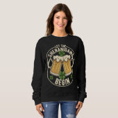 Let The Shenanigans Begin  C St Patrick's Day Sweatshirt (Vorne ganz)
