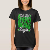 Let The Shenanigans Begin Funny Clover St Patricks T-Shirt (Vorderseite)