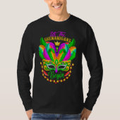 Let The Shenanigans Begin Mardi Gras Party Mask Ca T-Shirt (Vorderseite)