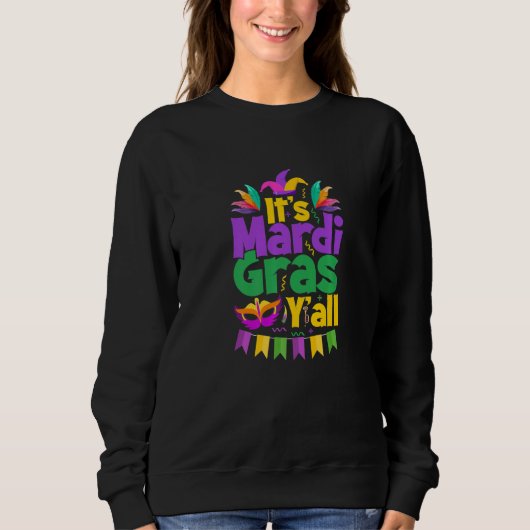Let The Shenanigans begin Mardi Gras y'all Premium Sweatshirt (Vorderseite)