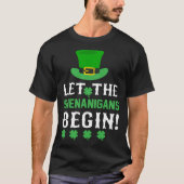 Let the Shenanigans Begin Shamrock Hat T-Shirt (Vorderseite)