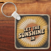 Let The Sunshine In Schlüsselanhänger (Vorderseite)
