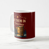 Let Them In for Christmas Design Kaffeetasse (Vorderseite Links)