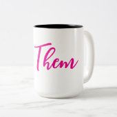 Let Them mug Zweifarbige Tasse (VorderseiteRechts)