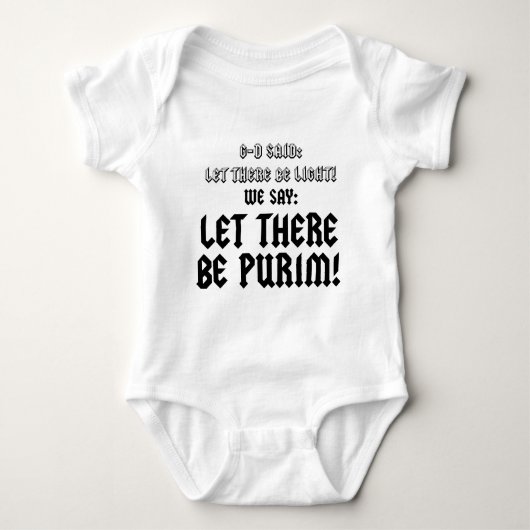 let there be purim baby strampler (Vorderseite)
