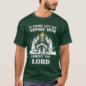 Let Us Adore Him T-Shirt (Vorderseite)