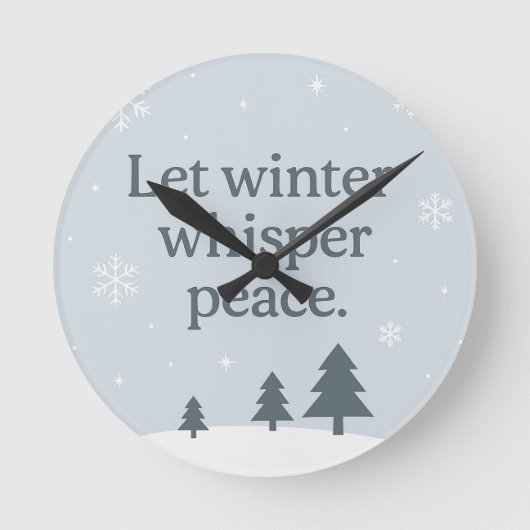 Let Winter Whisper Peace – Scandinavian Winter Runde Wanduhr (Vorderseite)