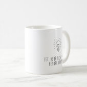 Let You Light Shine Before Others Kaffeetasse (VorderseiteRechts)