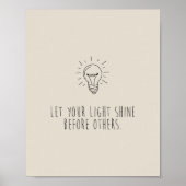 Let You Light Shine Before Others Poster (Vorne)