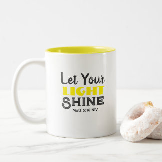Let Your Light Shine Bible Verse Yellow Cute  Zweifarbige Tasse