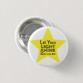Let Your Light Shine Bible Verse Yellow Star Button (Vorne & Hinten)