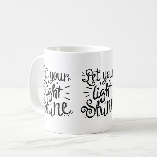 Let Your Light Shine Kaffeetasse (Vorderseite Links)