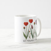 Let Yourself Grow Floral Heart Tulips Art Kaffeetasse (VorderseiteRechts)