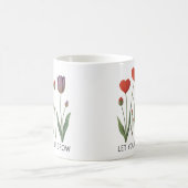 Let Yourself Grow Floral Heart Tulips Art Kaffeetasse (Mittel)