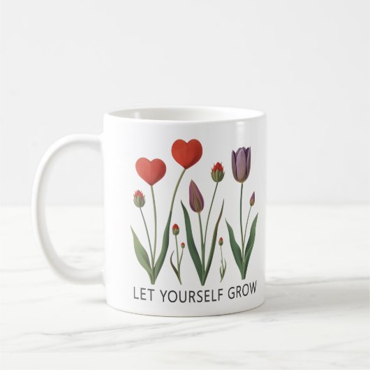 Let Yourself Grow Floral Heart Tulips Art Kaffeetasse (Links)