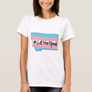 #LetHerSpeak Zooey Zephyr Montana T-Shirt