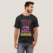 Lethis Lady Show Howo Be A Barber Fashion boy T-Shirt (Vorne ganz)