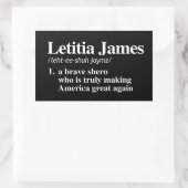Letitia James Definition - Ein tapferes Shero Rechteckiger Aufkleber (Tasche)