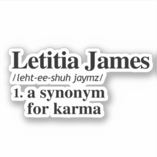 Letitia James Definition: Synonym für Karma Aufkleber
