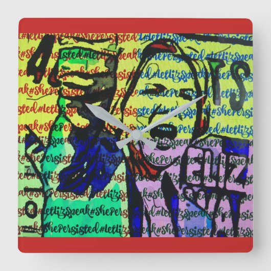 #LetLizSpeak Quadratische Wanduhr (Vorderseite)