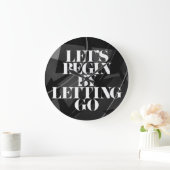 Let's Begin by Letting Go - Wall Clock Große Wanduhr (Zuhause)