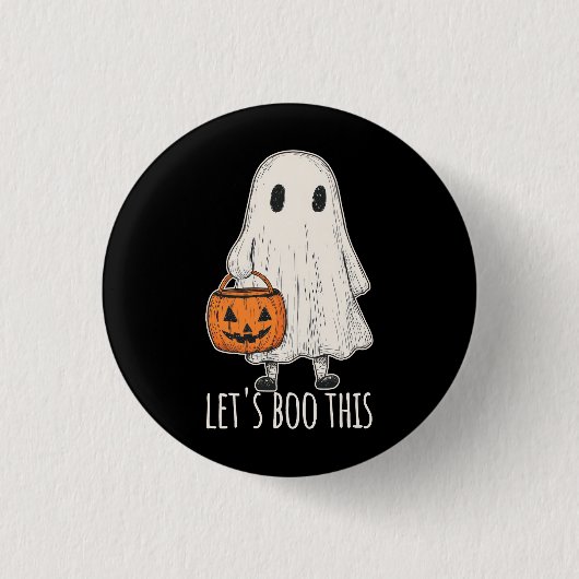 Let's Boo This Fun Ghost Trick or Treat Button (Vorderseite)
