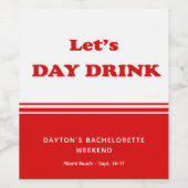 Let's Day Drink - Funny Drinking Quote Weinetikett (Einzelnes Label)