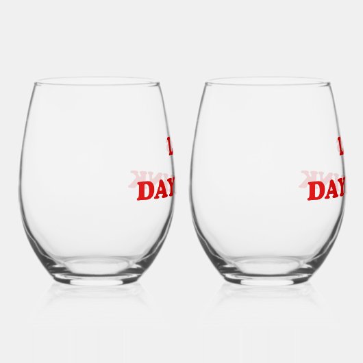 Let's Day Drink - Funny Drinking Quote Weinglas Ohne Stiel (Rechts)
