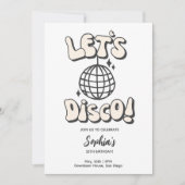 Let's Disco Birthday White Party Einladung (Vorderseite)