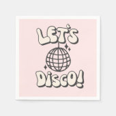 Let's Disco Party Pink Napkin Serviette (Vorderseite)