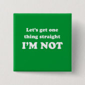 Lets erhalten eine Sache gerade Button (Vorderseite)