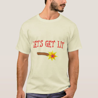 Lets erhalten Lit T-Shirt
