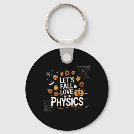 Lets Fall In Love With Physics Halloween Pumpkin T Schlüsselanhänger (Vorderseite)