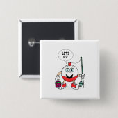 Lets gehen, Bobber zu fischen Button (Vorne & Hinten)