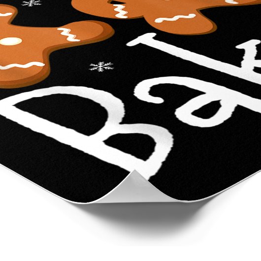 Let's Get Baked Cookie Baking Team Gingerbread Chr Poster (Ecke)