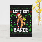 Let's Get Baked Gingerbread Man Weed Funny Christm Karte (Gelbe Blume)