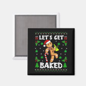 Let's Get Baked Gingerbread Man Weed Funny Christm Magnet (Vorderseite/Rückseite)