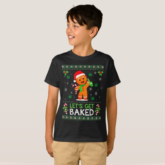 Lets Get Baked Ugly Sweater Weed Christmas Xmas  T-Shirt (Vorne ganz)